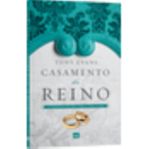 Casamento Do Reino - Tony Evans