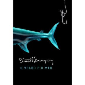 O Velho e o Mar (Edição Especial)