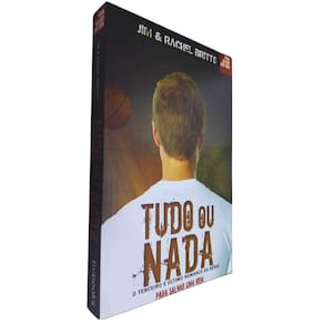 Livro Físico Tudo ou Nada Jim & Rachel Britts O Terceiro e Último Romance da Série Para Salvar Uma Vida