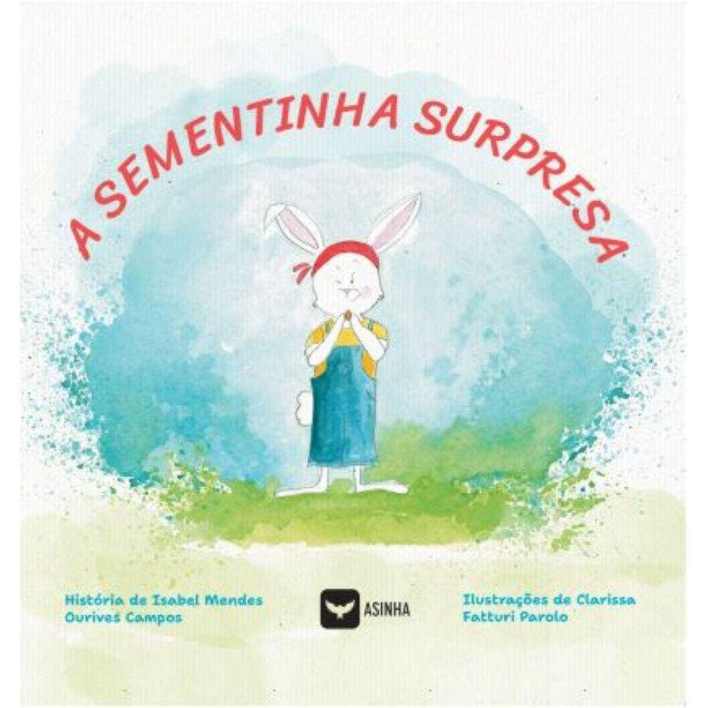 A sementinha surpresa
