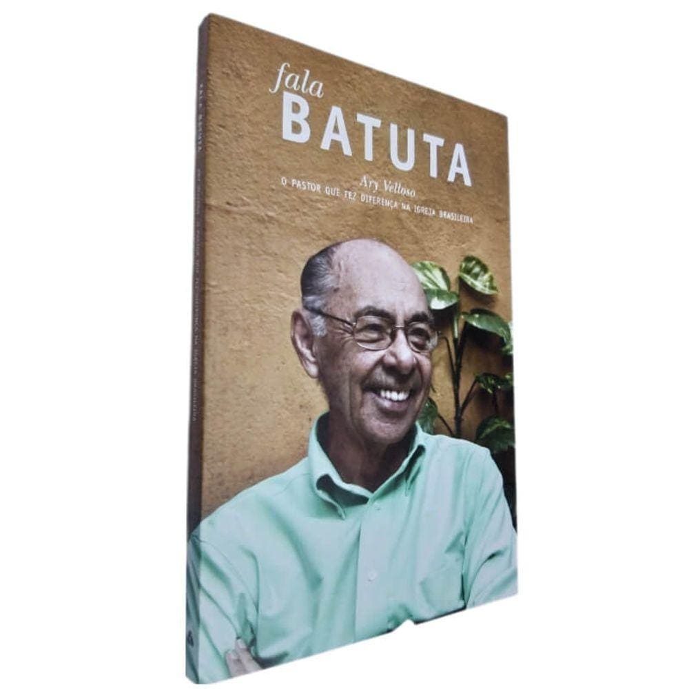 Livro Físico Fala Batuta Ary Velloso O Pastor Que Fez Diferença Na Igreja Brasileira
