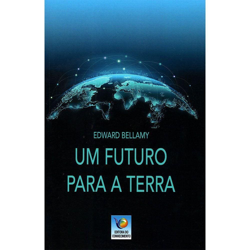 Um Futuro Para A terra