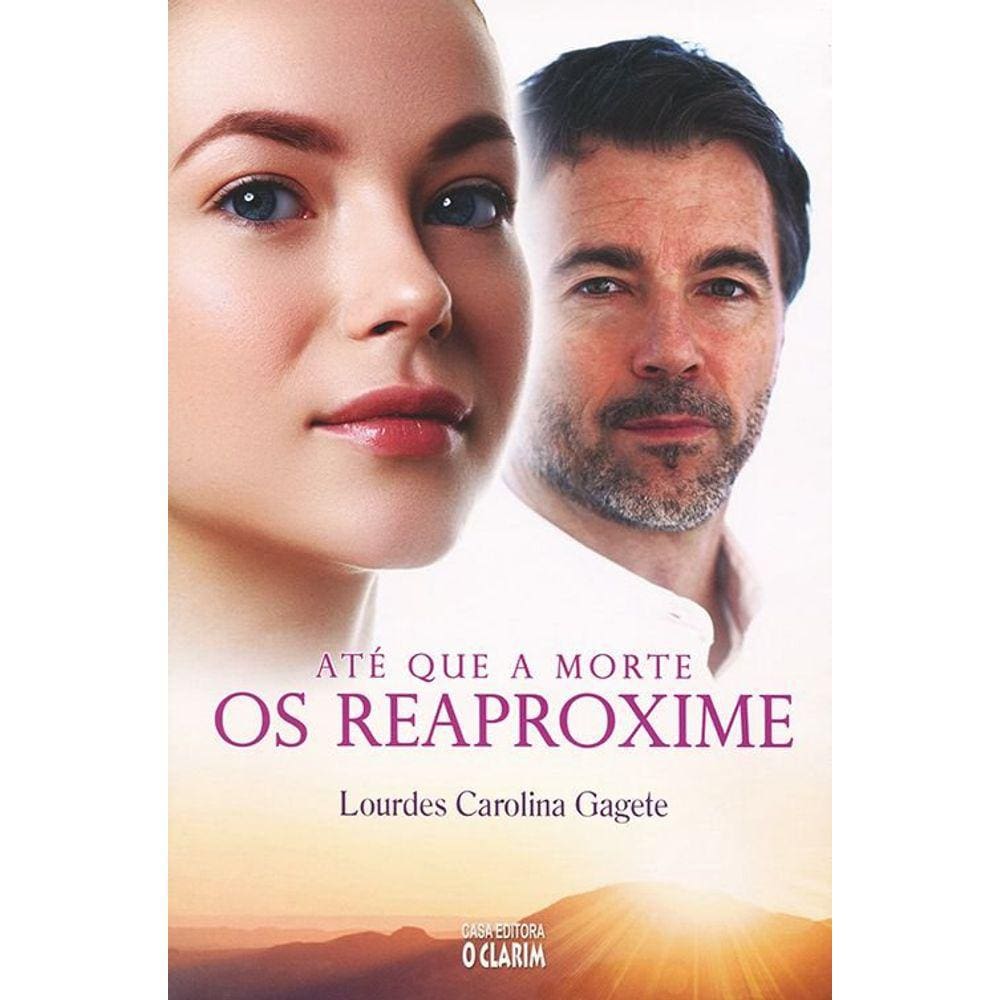 Até que a Morte os Reaproxime