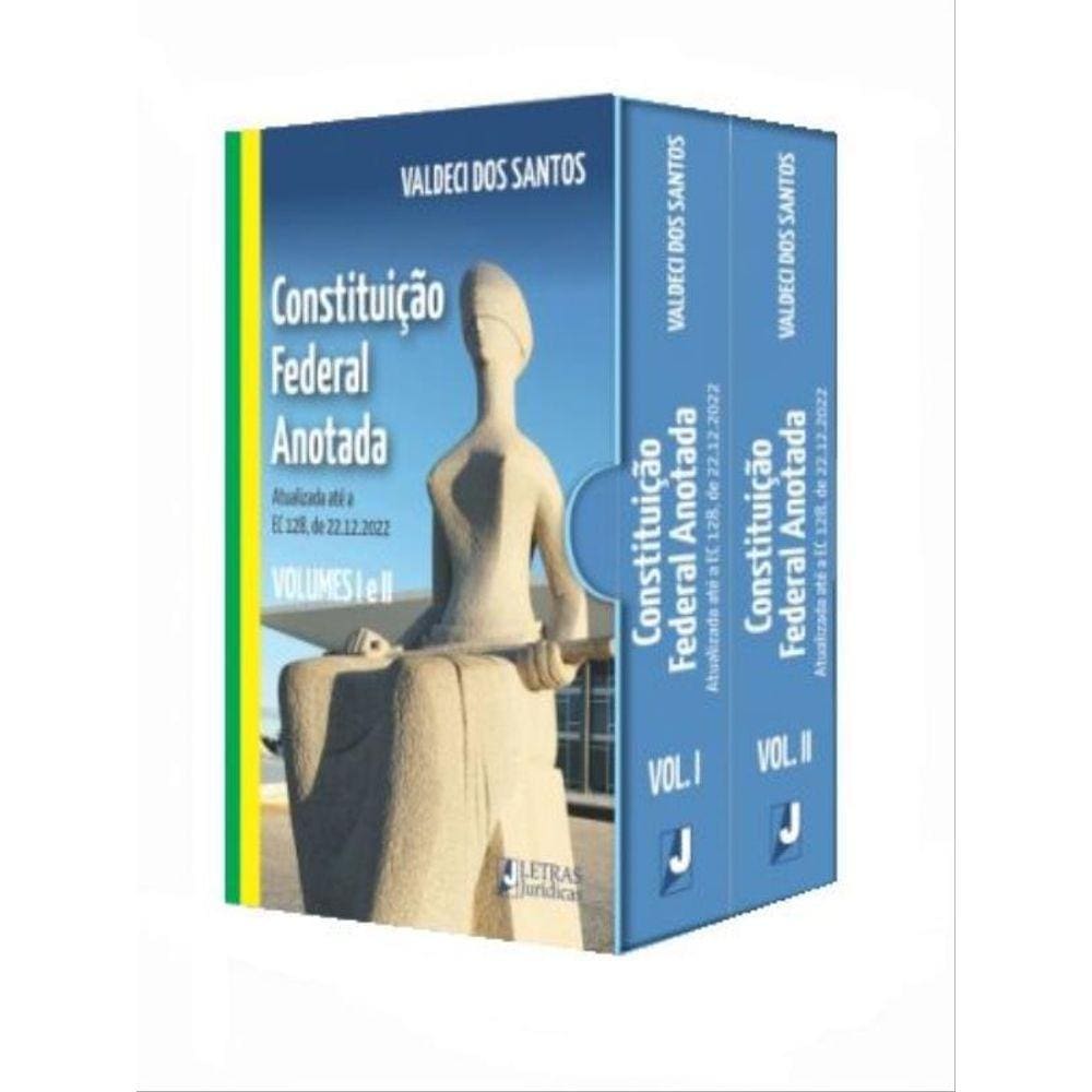 Constituição Federal Anotada - Volumes I E Ii