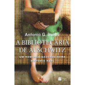 A Bibliotecária De Auschwitz