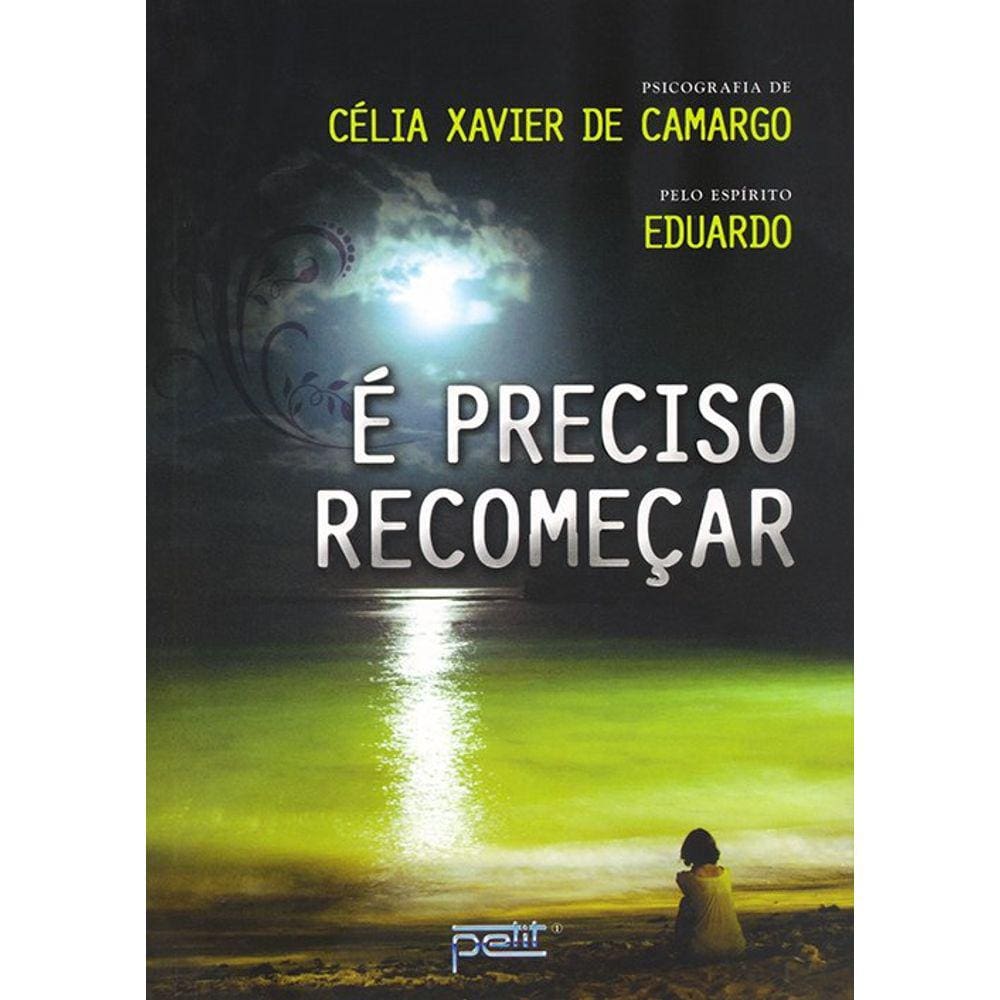 É Preciso Recomeçar