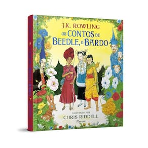 Os Contos de Beedle, O Bardo - Edição Ilustrada