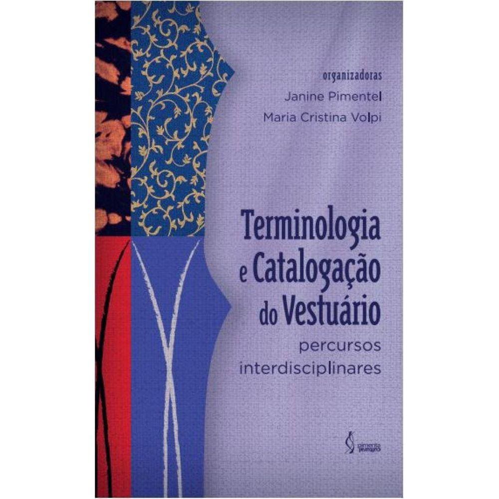 Terminologia e catalogação vestuário: percursos interdisciplinares