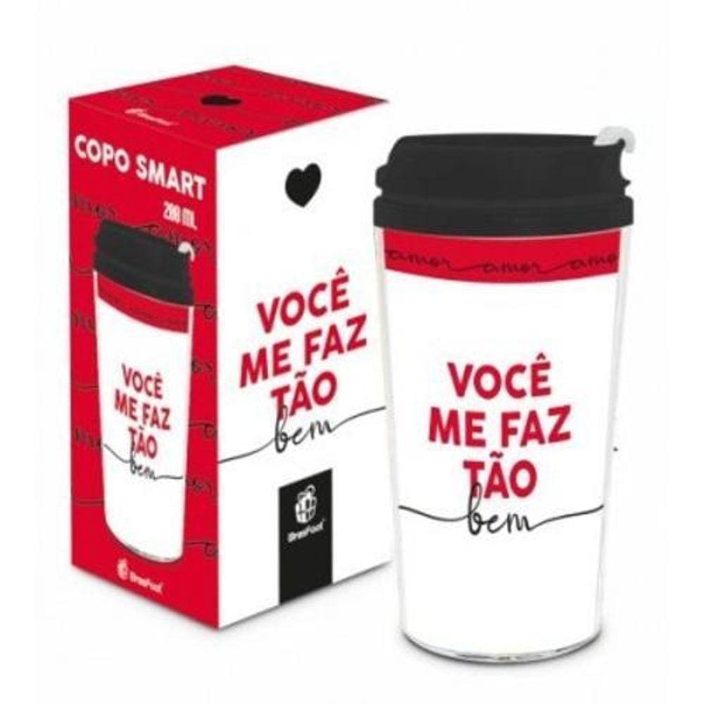 Copo Smart 200Ml Voce Me Faz Tao Bem Brasfoot