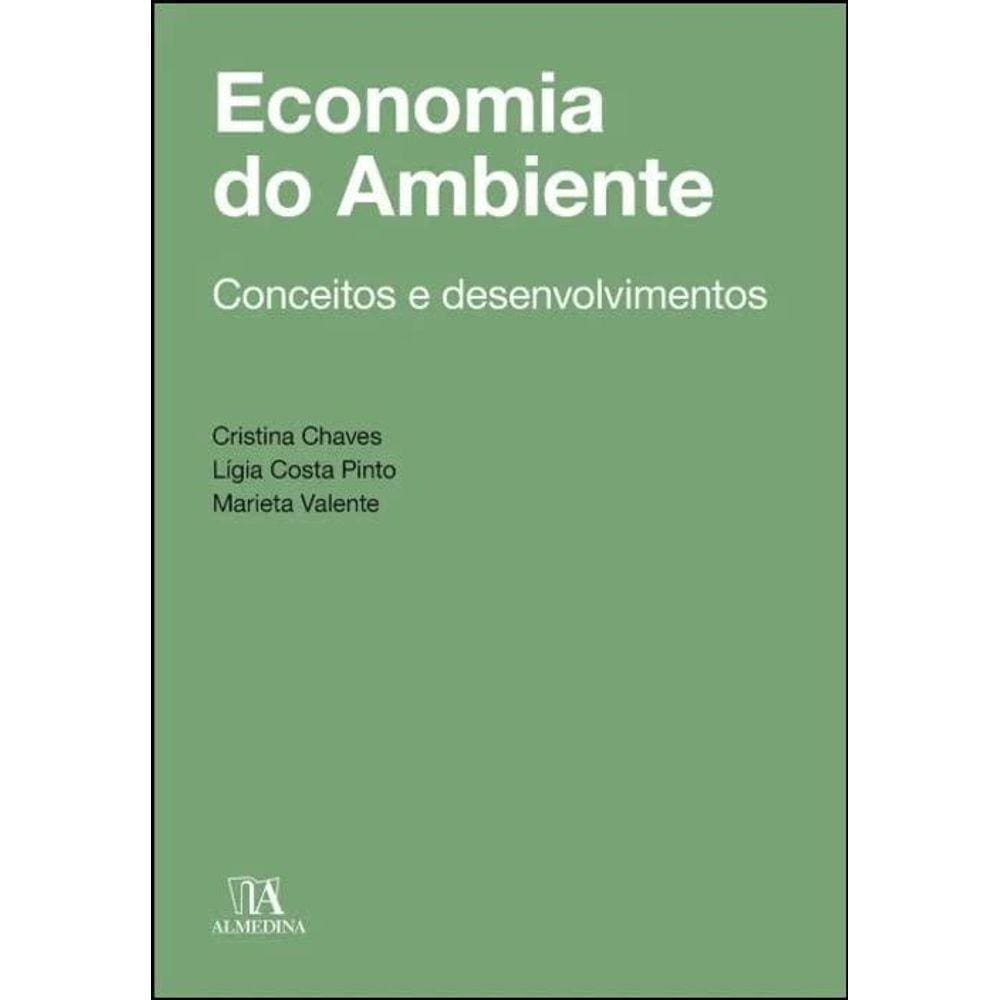 Economia Do Ambiente - Conceitos E Desenvolvimento