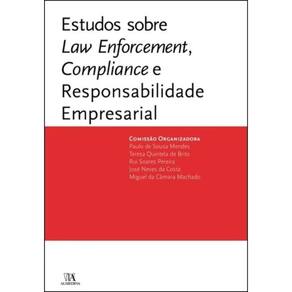 Estudos sobre Law Enforcement, compliance e responsabilidade empresarial