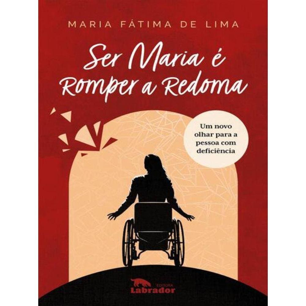 Ser Maria É Romper A Redoma