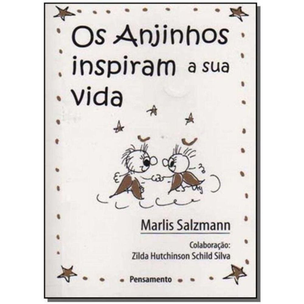 Anjinhos Inspiram a Sua Vida, Os