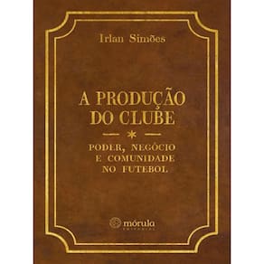 A Produção Do Clube