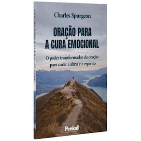 Oração Para A Cura Emocional