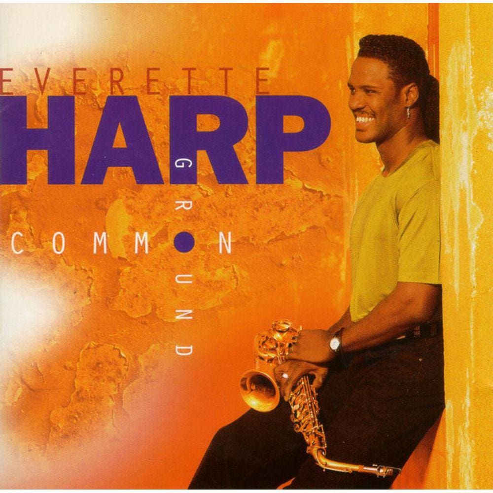 Cd Everette Harp – Common Ground (Importado)