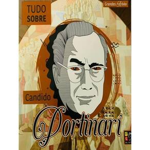 Grandes Artistas - Tudo Sobre Candido Portinari