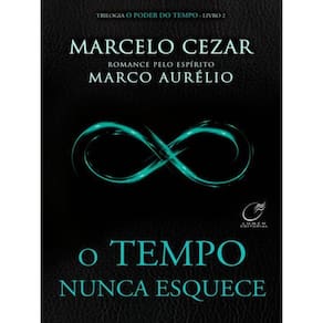 O Tempo Nunca Esquece - Vol. 2
