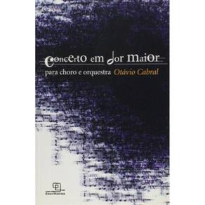 Concerto Em Dor Maior Para Choro E Orquestra