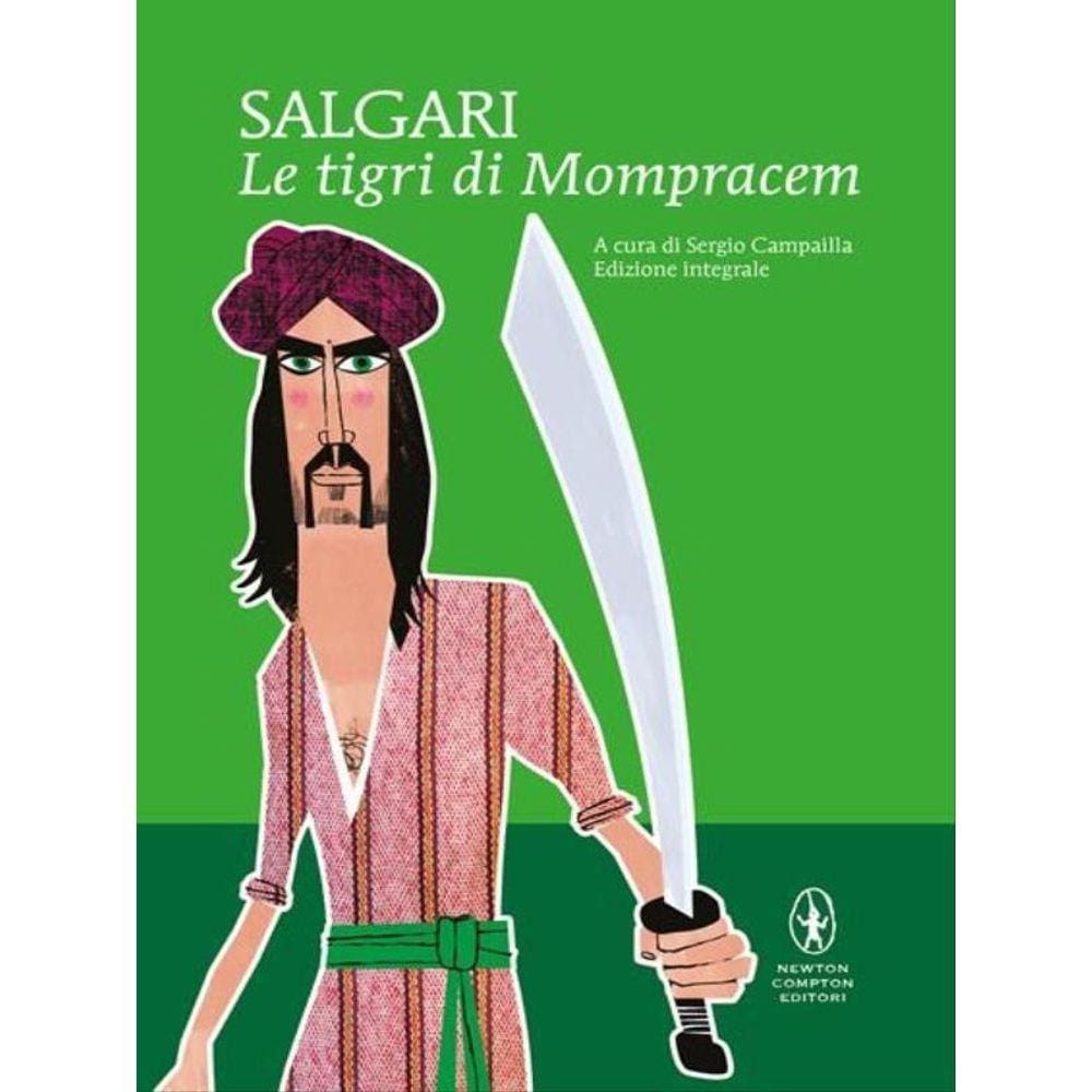 Le Tigri Di Mompracem - Ediz. Integrale