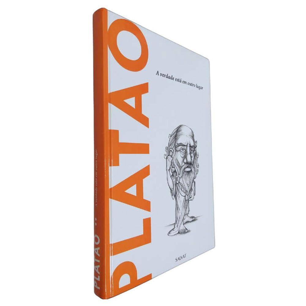 Livro Físico Coleção Descobrindo a Filosofia Volume 01 Platão A Verdade Está Em Outro Lugar