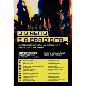 O Direito na Era Digital: Uma análise sobre os desafios para implementação de políticas públicas e da cidadania