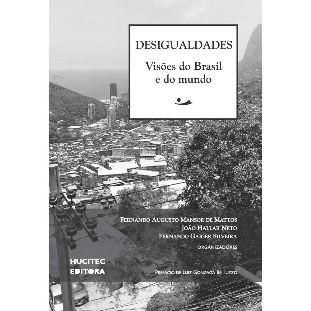Desigualdades-Visões do Brasil e do mundo