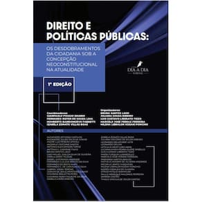 Direito e Políticas Públicas: Os Desdobramentos da cidadania sob a concepção neoconstitucional na atualidade
