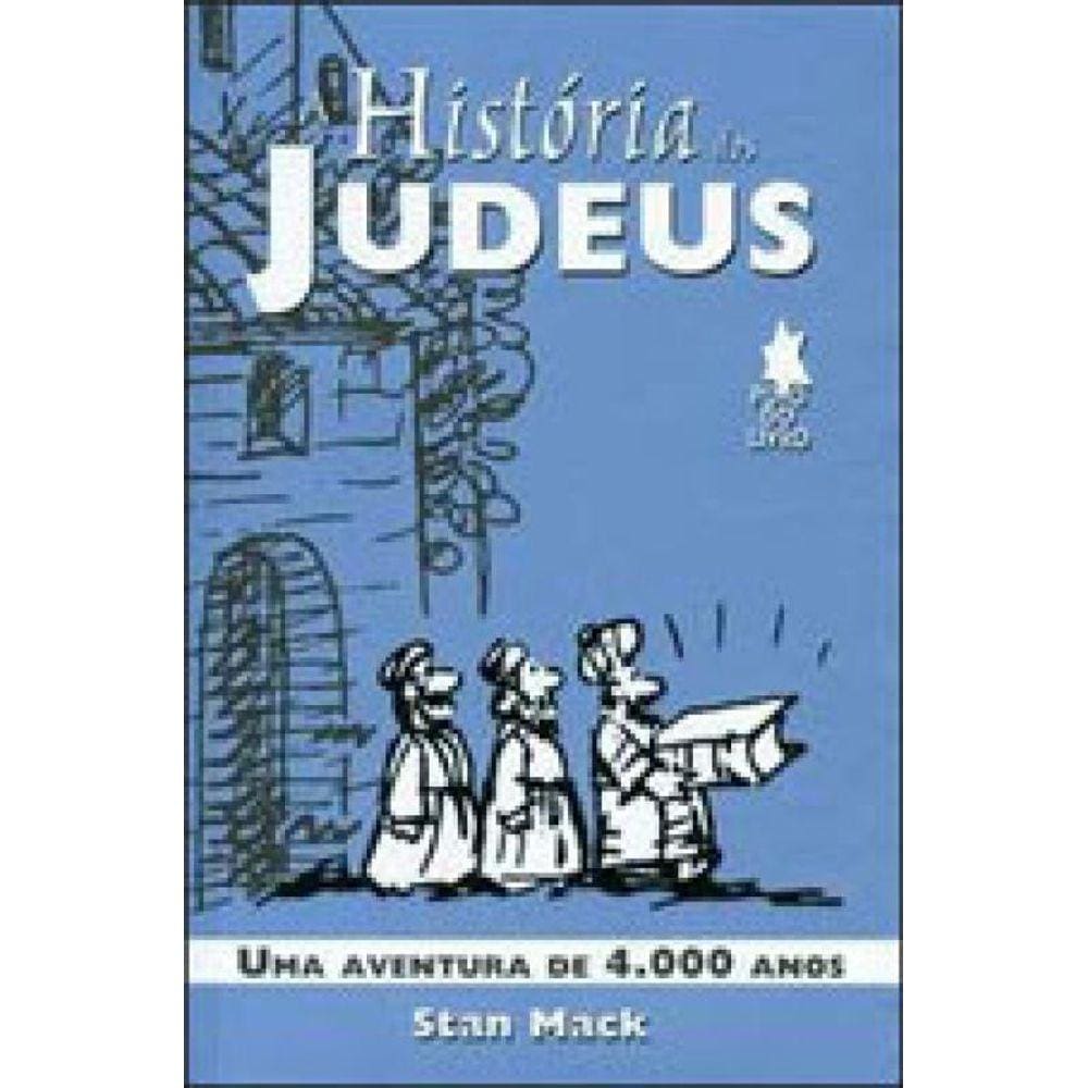 Historia Dos Judeus, A