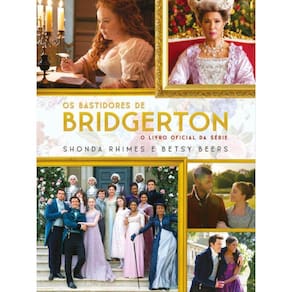 Os Bastidores De Bridgerton