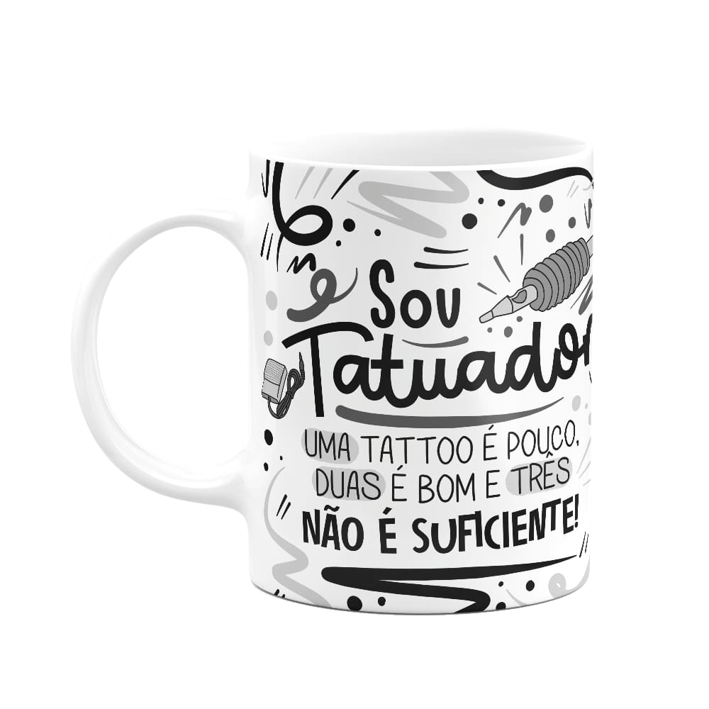 Caneca Profissões - Sou Tatuador - branca