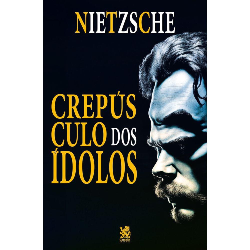 Crepúsculo dos Ídolos - Nietzsche