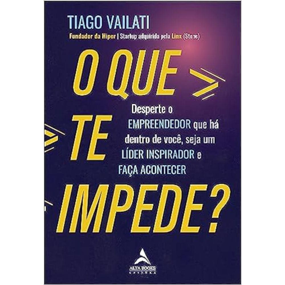 O Que Te Impede?