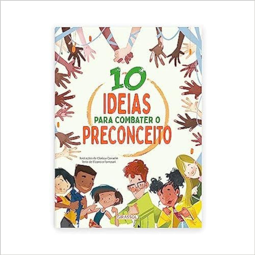 10 Ideias Para Combater O Preconceito