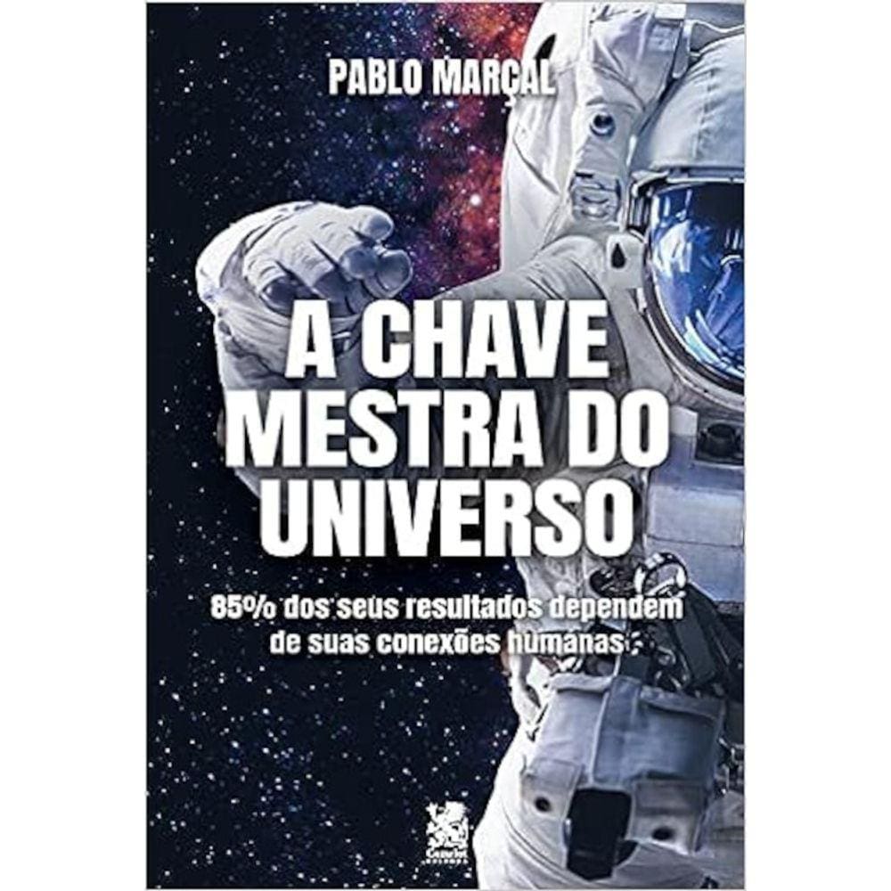 A Chave Mestra Do Universo