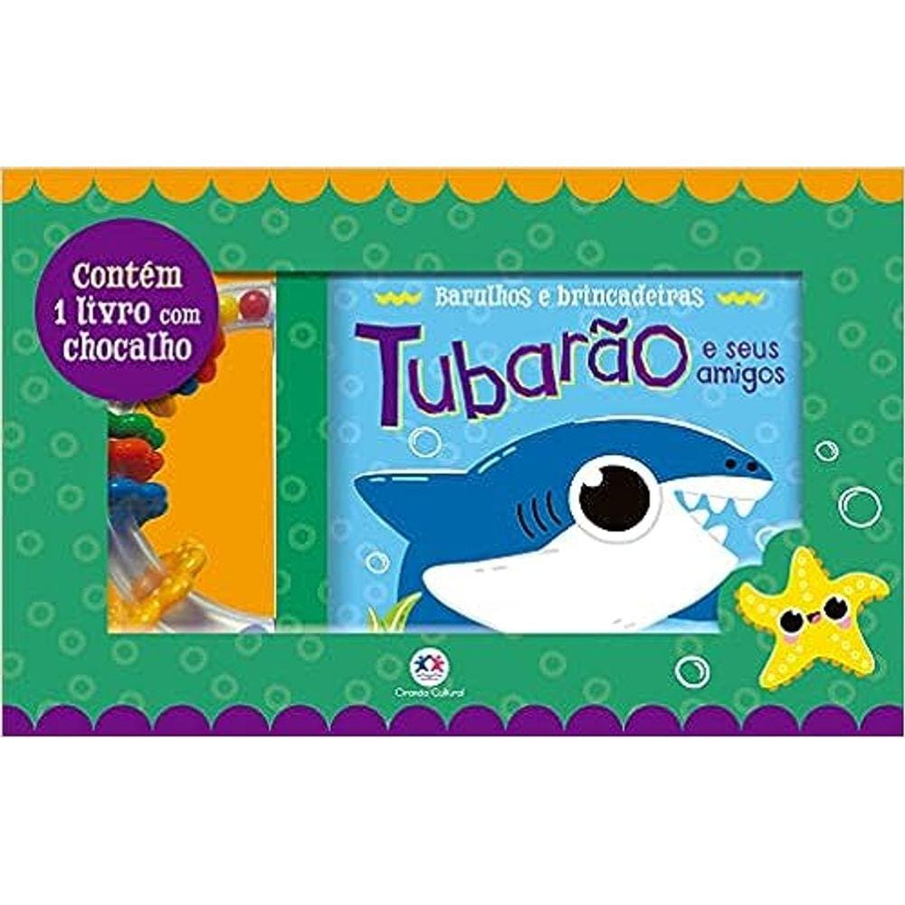 Tubarão E Seus Amigos - Contém 1 Livro Com Chocalho