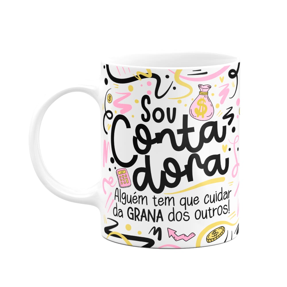 Caneca Profissões - Sou Contadora - Branca