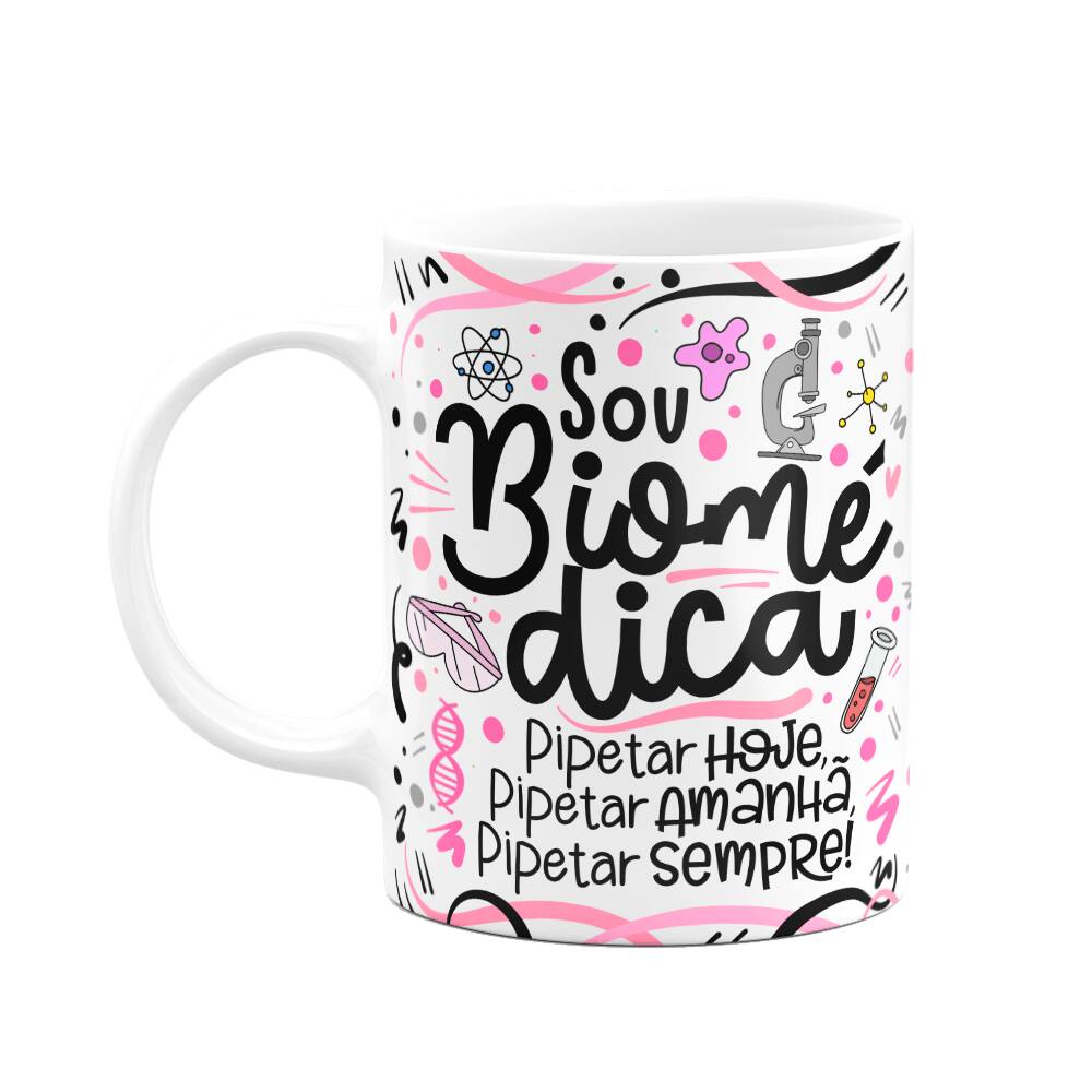 Caneca Profissões - Sou Biomédica - Branca