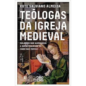 Teólogas Da Igreja Medieval