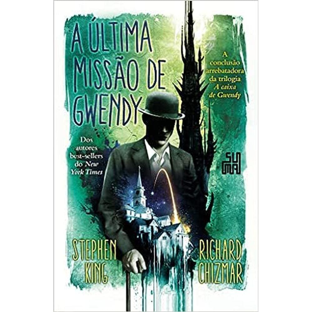 A Última Missão Gwendy - Vol 03