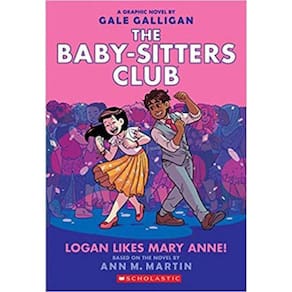 Logan Likes Mary Anne! - Baby-Sitters Club Graphic Novel - Vol. 8