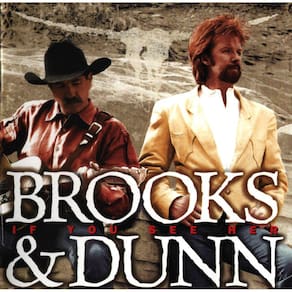Cd Brooks & Dunn – If You See Her (IMPORTADO)