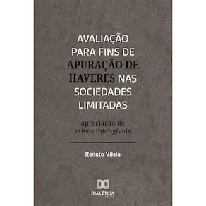 Avaliação para fins de apuração de haveres nas sociedades limitadas - Apreciação de ativos intangíveis
