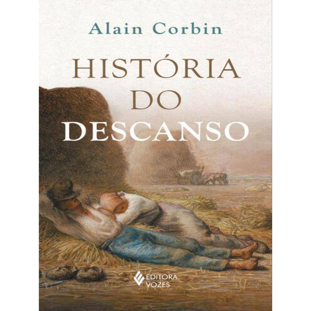 História Do Descanso