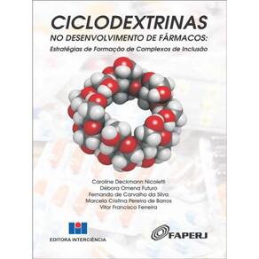 Ciclodextrinas No Desenvolvimento De Fármacos