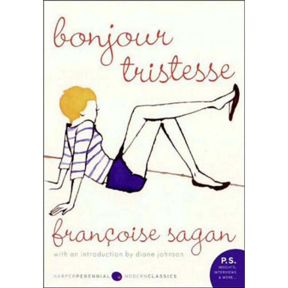 Bonjour Tristesse - A Novel