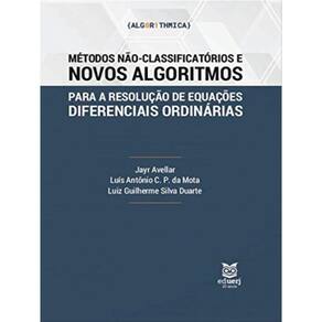Métodos Não-Classificatórios E Novos Algoritmos Para A Resolução De Equações Diferenciais Ordinárias