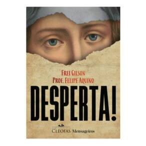 Desperta! - Despacho em 5 dias úteis ( Frei Gilson )