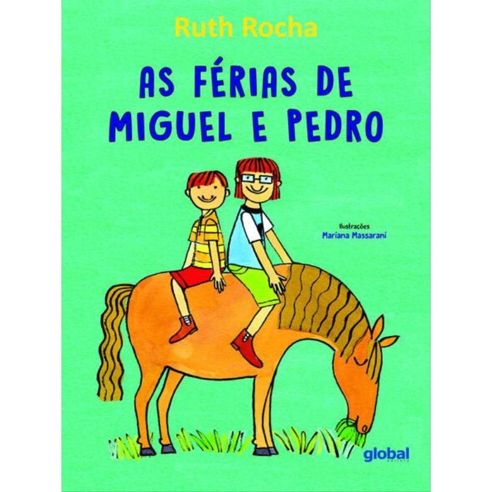 As Férias De Miguel E Pedro