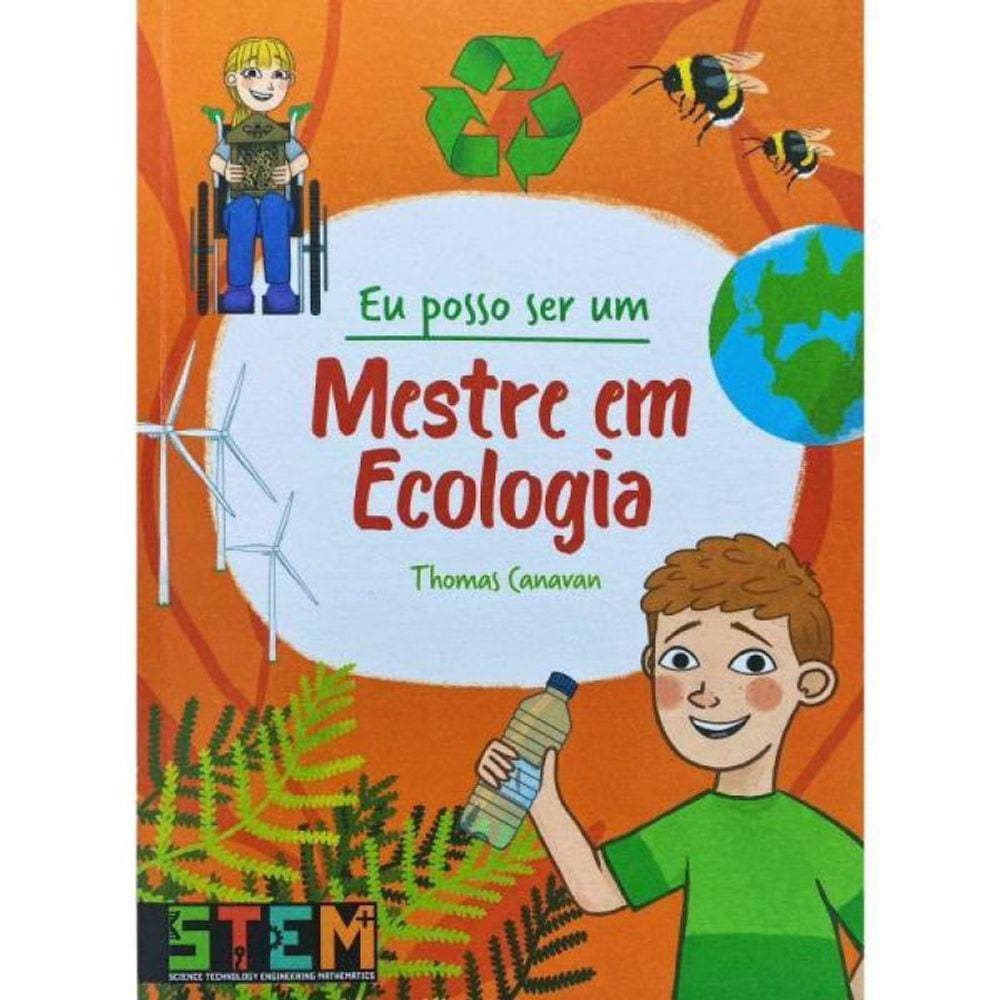 Eu Posso Ser Um Mestre Em Ecologia
